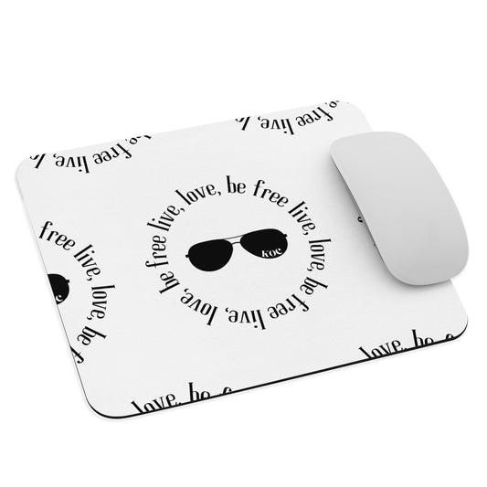 Live, Love and Be Free Mouse Pad